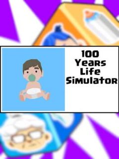 100 Years: Life Simulator