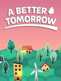 A Better Tomorrow