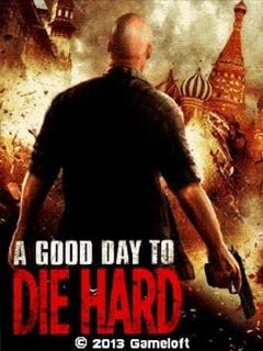 A Good Day to Die Hard