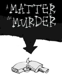 A Matter of Murder