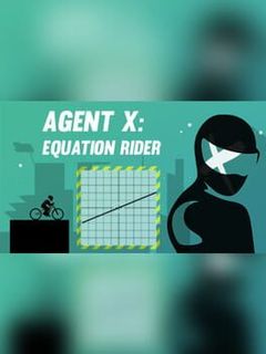 Agent X: Equation Rider