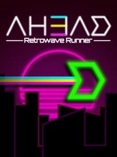 AH3AD: Retrowave Runner