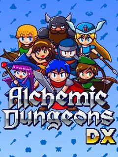 Alchemic Dungeons DX