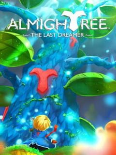 Almightree: The Last Dreamer