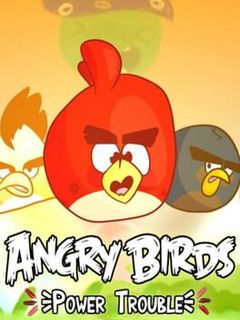 Angry Birds Power Trouble