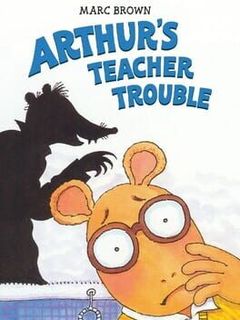 Arthur's Teacher Trouble