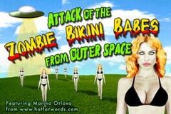 Attack of the Zombie Bikini Babes From Outer Space