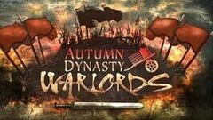 Autumn Dynasty Warlords