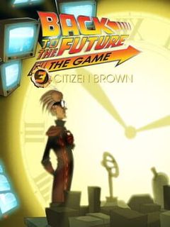 Back to the Future: The Game - Episode 3: Citizen Brown