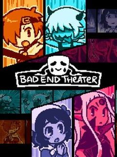 Bad End Theater