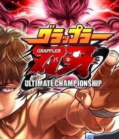 Baki the Grappler: Ultimate Championship