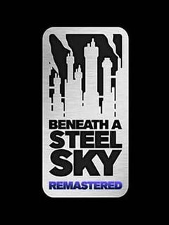 Beneath a Steel Sky: Remastered