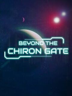 Beyond the Chiron Gate