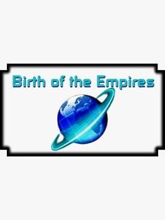 Birth of the Empires