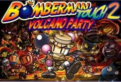 Bomberman Touch 2: Volcano Party