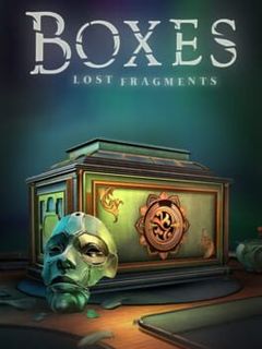 Boxes: Lost Fragments