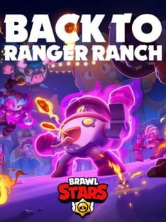 Brawl Stars: Back To Ranger Ranch