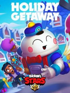 Brawl Stars: Holiday Getaway