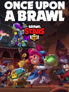 Brawl Stars: Once Upon A Brawl