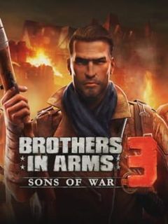 Brothers in Arms 3: Sons of War