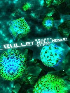 Bullet Hell Monday Black