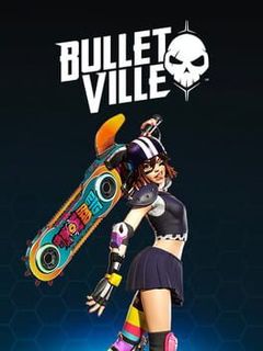 BulletVille