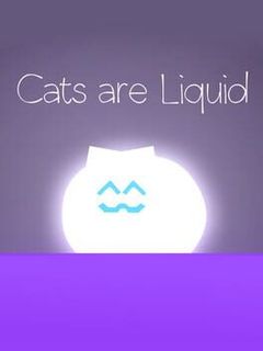 Cats are Liquid - A Light in the Shadows