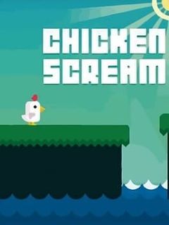 Chicken Scream