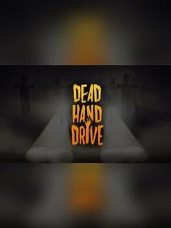 Dead Hand Drive