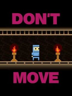 Don't Move