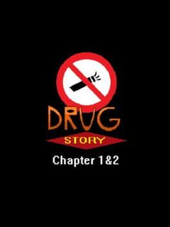 Drug Story: The First Chapters