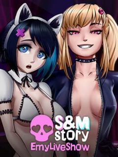 EmyLiveShow: S&M Story