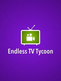 Endless TV Tycoon