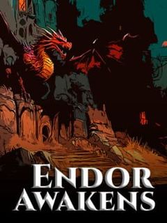 Endor Awakens