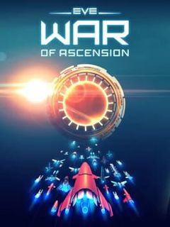 EVE: War of Ascension