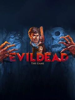 Evil Dead: The Game