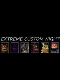 Extreme Custom Night