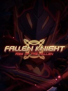 Fallen Knight: Rise of the Fallen