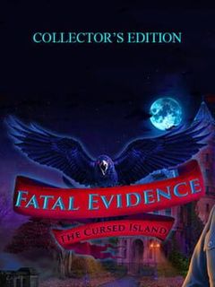 Fatal Evidence: The Cursed Island - Collector's Edition