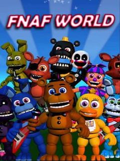 FNaF World