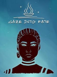 Gaze Into Fate