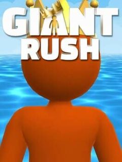 Giant Rush