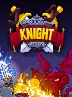 Good Knight Story