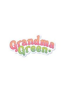 Grandma Green