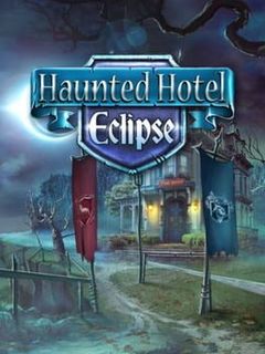 Haunted Hotel: Eclipse