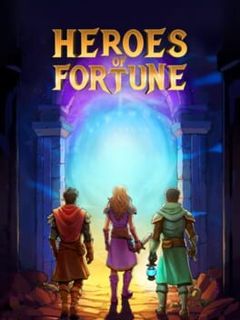 Heroes of Fortune