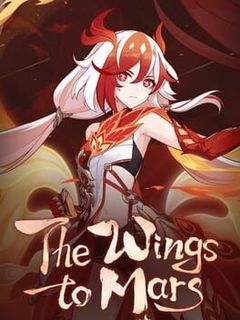 Honkai Impact 3rd: The Wings to Mars