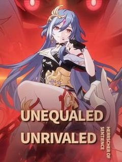 Honkai Impact 3rd: Unequaled, Unrivaled