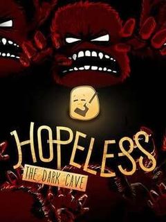 Hopeless: The Dark Cave