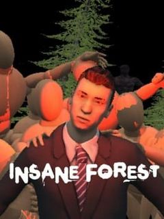 Insane Forest